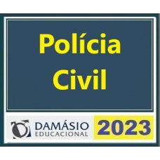 Polícia Civil Avançado - Escrivão, Agente, Inspetor e Perito (DAMÁSIO 2023) Carreiras Policiais